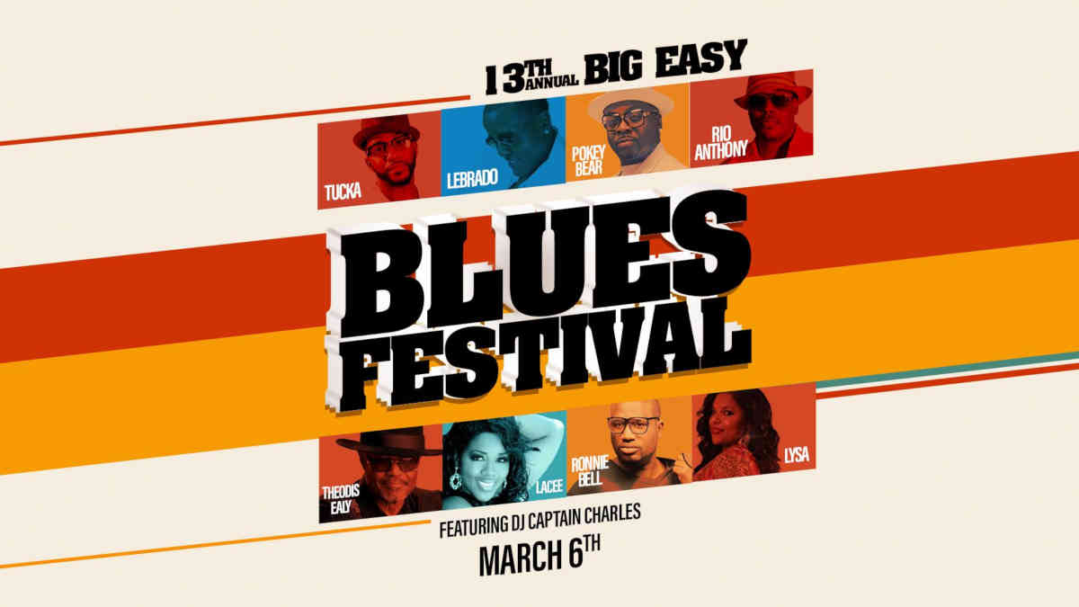 13th Annual Big Easy Blues Festival