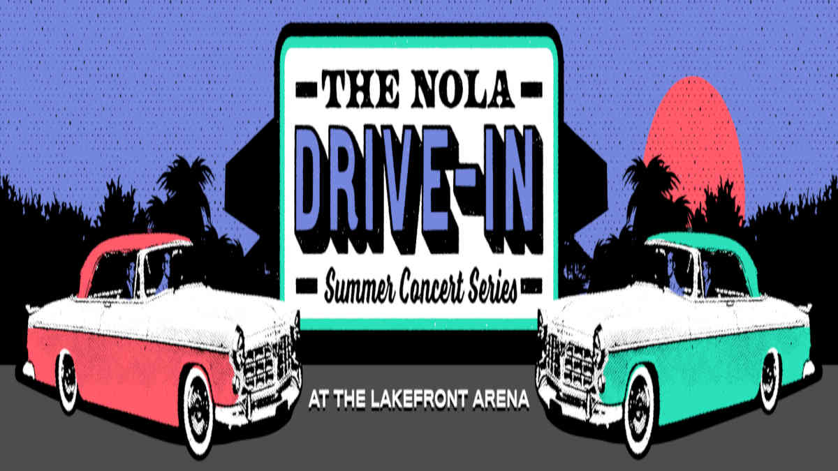 NOLA Dirive-In Concert Series