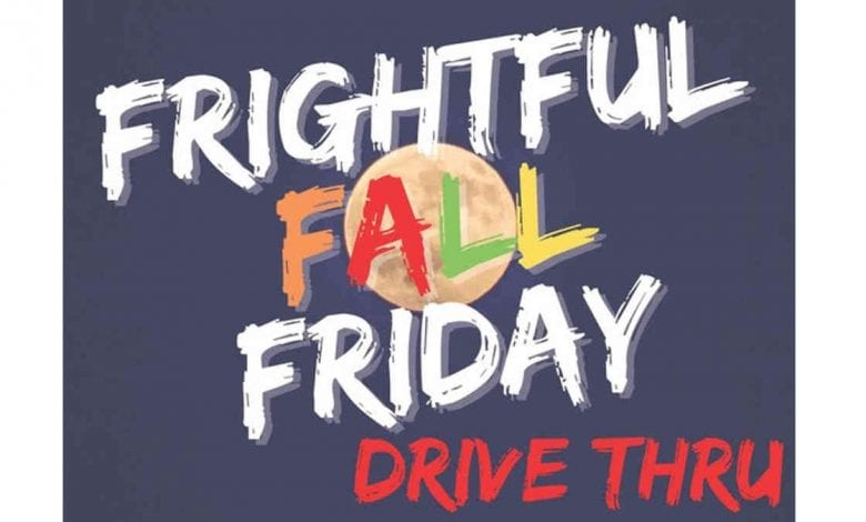 Frightful Fall Friday Drive Thru