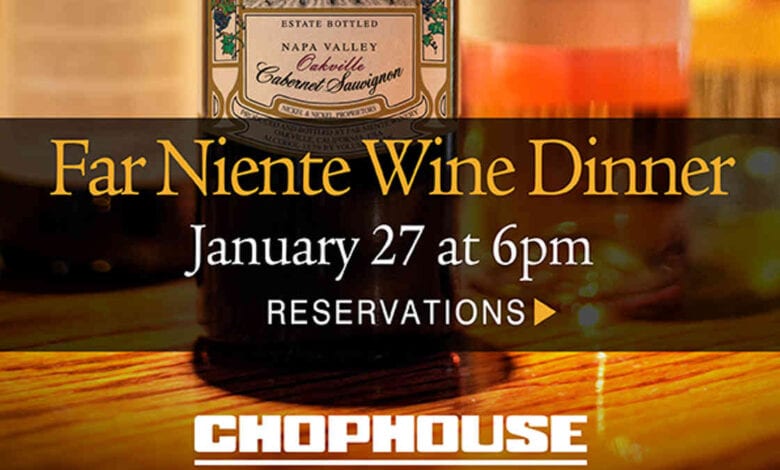 FAR NIENTE WINE DINNER