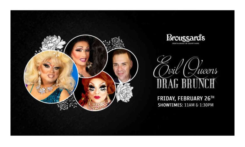 Broussard's Evil Queen Drag Brunch