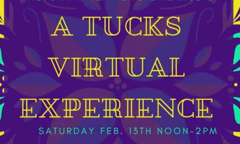 Tucks Virtual Experience