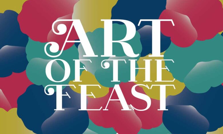 ART OF THE FEAST