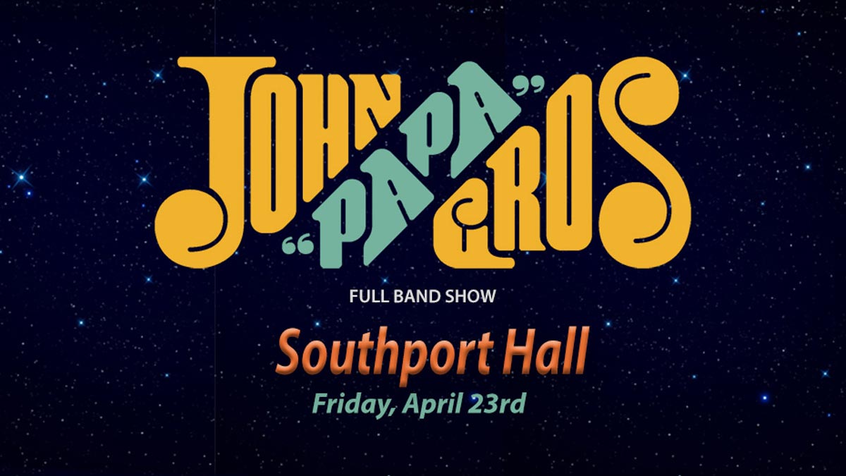 John "Papa" Gros LIVE at Southport Hall