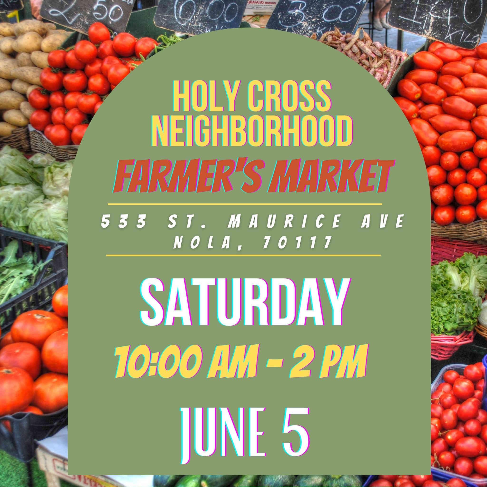 Holy Cross Farmers Market New Orleans Local News and Events