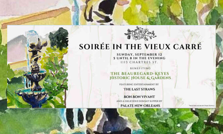 SOIREE’ IN THE VIEUX CARRE