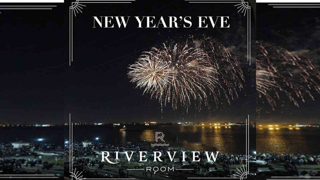 New Year's Eve at The Riverview Room New Orleans Local News and Events