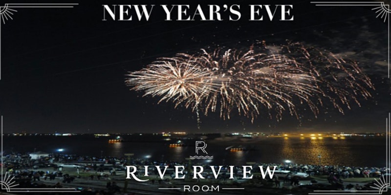 New Year's Eve at The Riverview Room