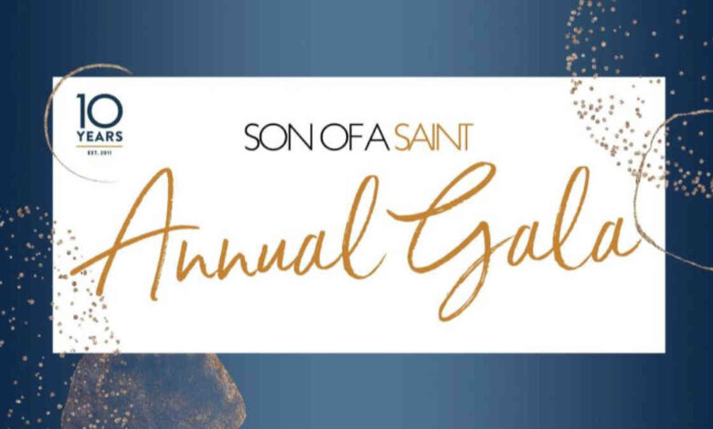 Son of a Saint to Host Annual Gala